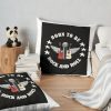 Born To Be Rock And Roll Gifts Women Boys Men Girls 2 Throw Pillow Official Foo Fighters Merch